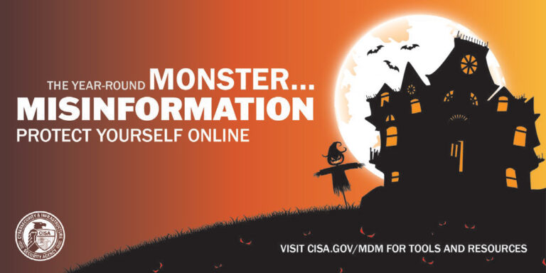 Banner design showing a haunted house with a scarecrow and the moon with bats flying in the background. Text reads "This year-round monster...misinformation. Protect yourself online. Visit CISA.gov/MDM for tools and resources"