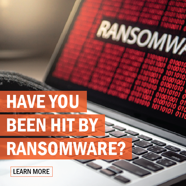 Photo of gloved person typing on a laptop. Text reads "Have you been hit by ransomware? Learn more"